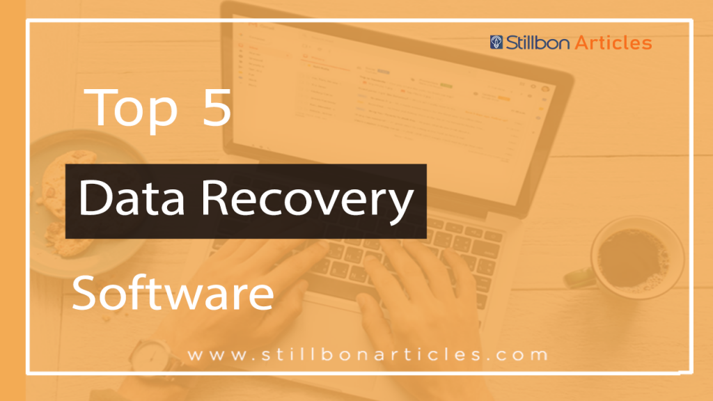 Top 5 Data Recovery Software