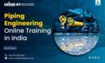 Piping-Engineering-Online-Training-in-India