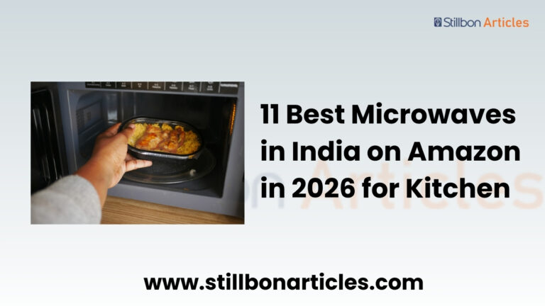 11 Best Microwaves in India on Amazon in 2026 for Kitchen