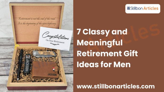 Classy and Meaningful Retirement Gift Ideas