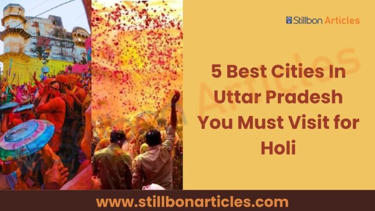 5 Best Cities In Uttar Pradesh for Holi