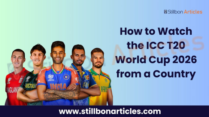 How to Watch the ICC T20 World Cup 2026