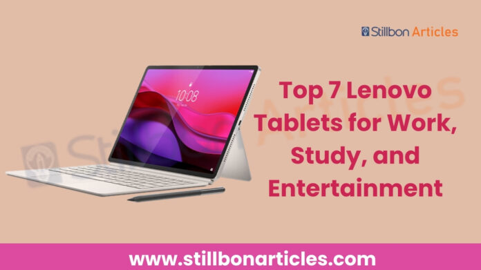 Top 7 Lenovo Tablets
