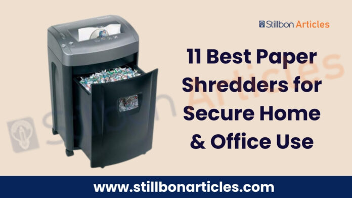 11 Best Paper Shredders for Secure Home