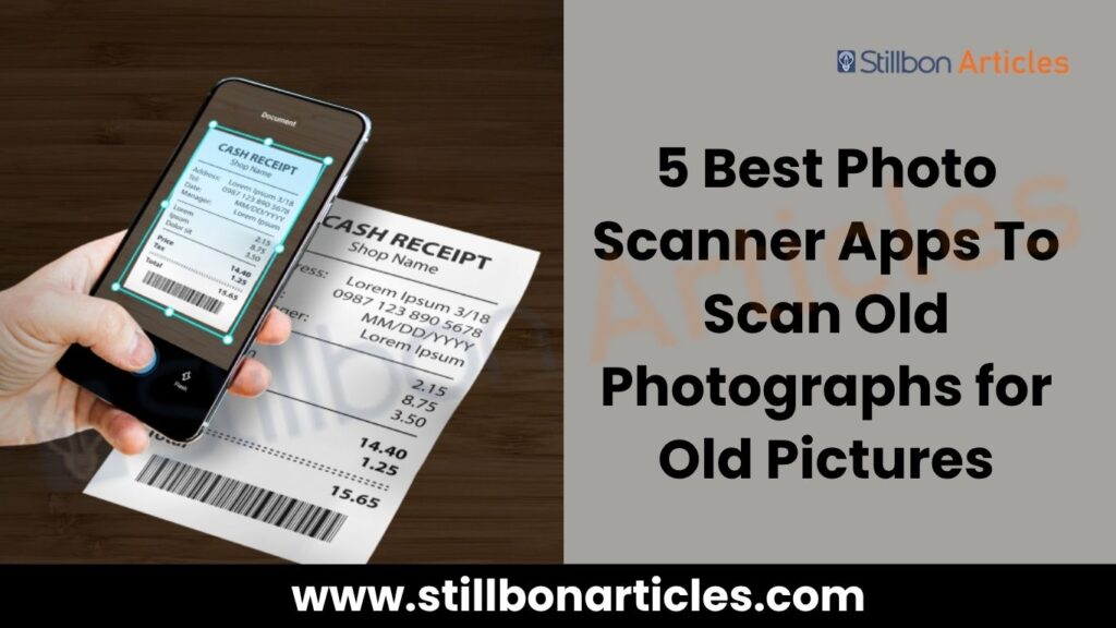 Best Photo Scanner Apps