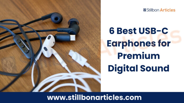 6 Best USB-C Earphones