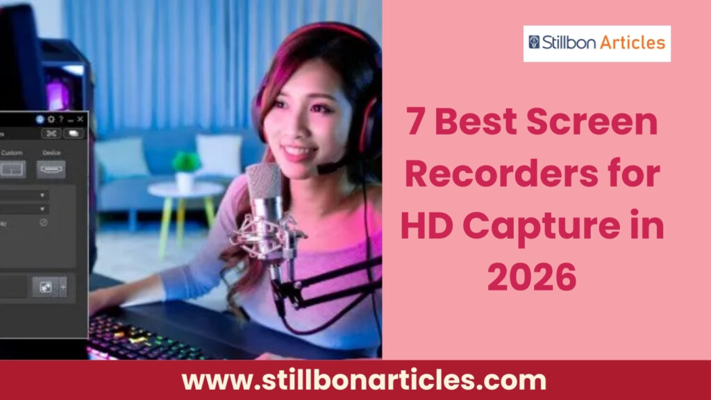 7 Best Screen Recorders