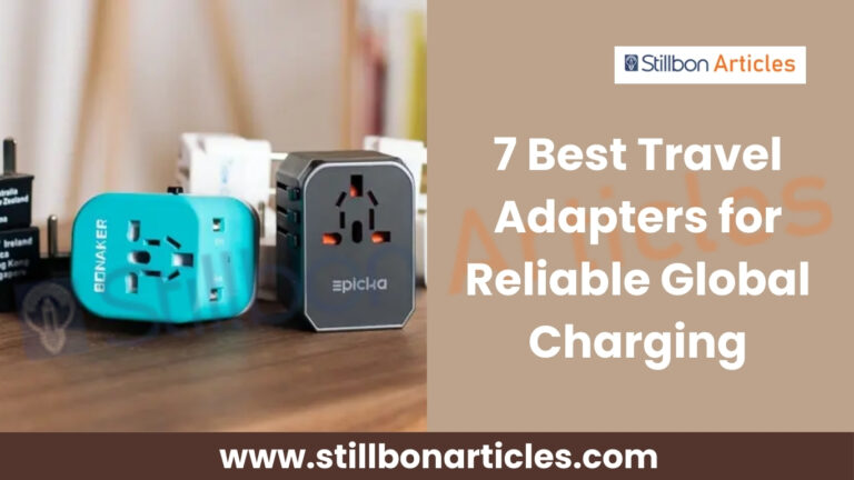 7 Best Travel Adapters