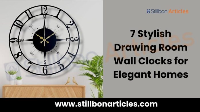 7 Stylish Drawing Room Wall Clocks